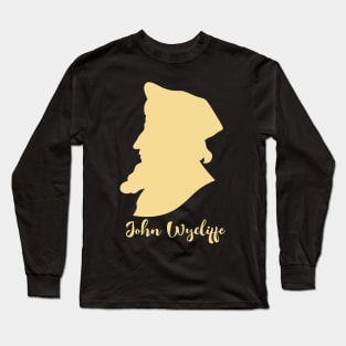 John Wycliffe Long Sleeve T-Shirt